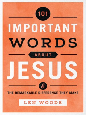 cover image of 101 Important Words about Jesus